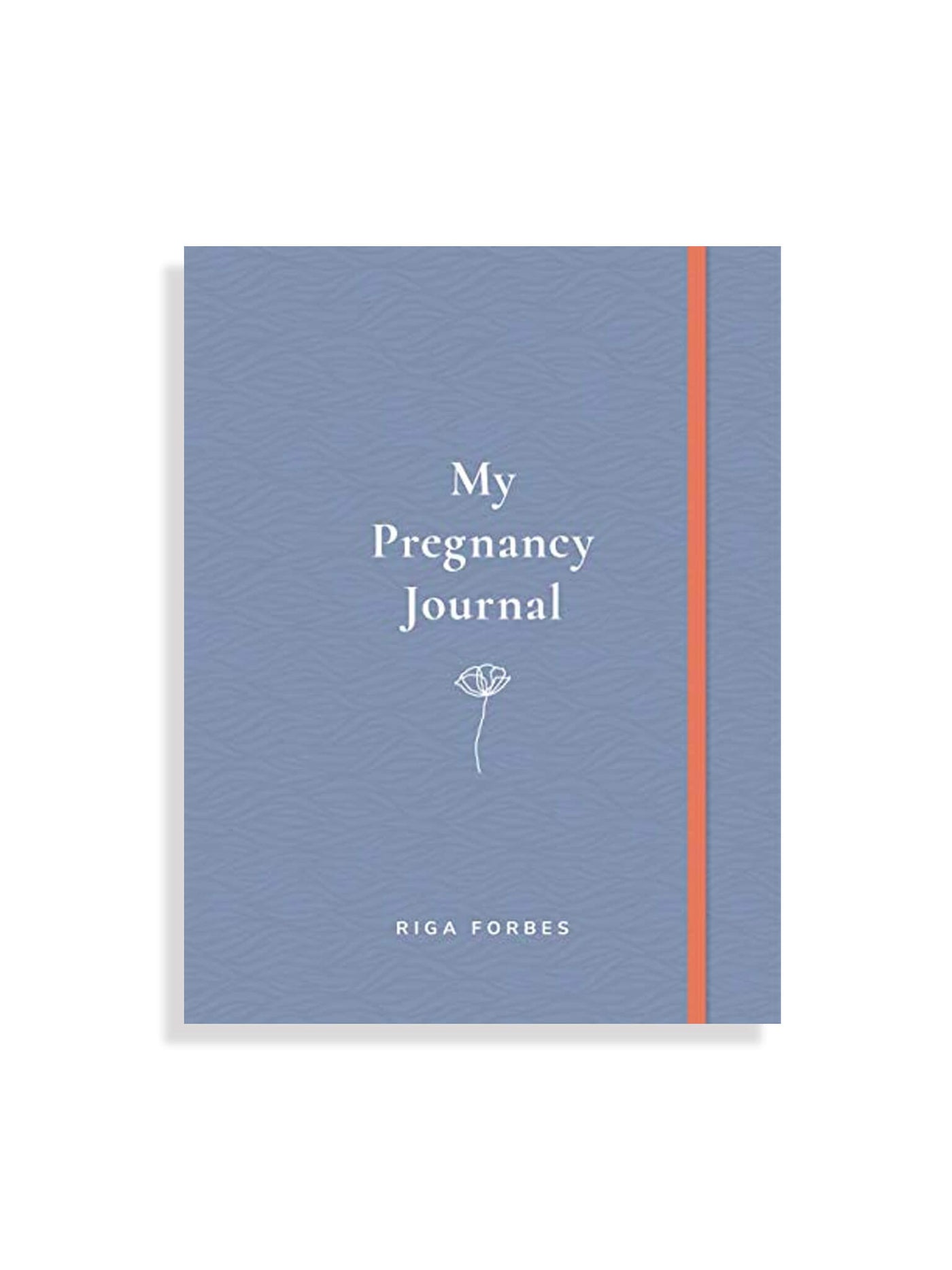 My Pregnancy Journal - Riga Forbes