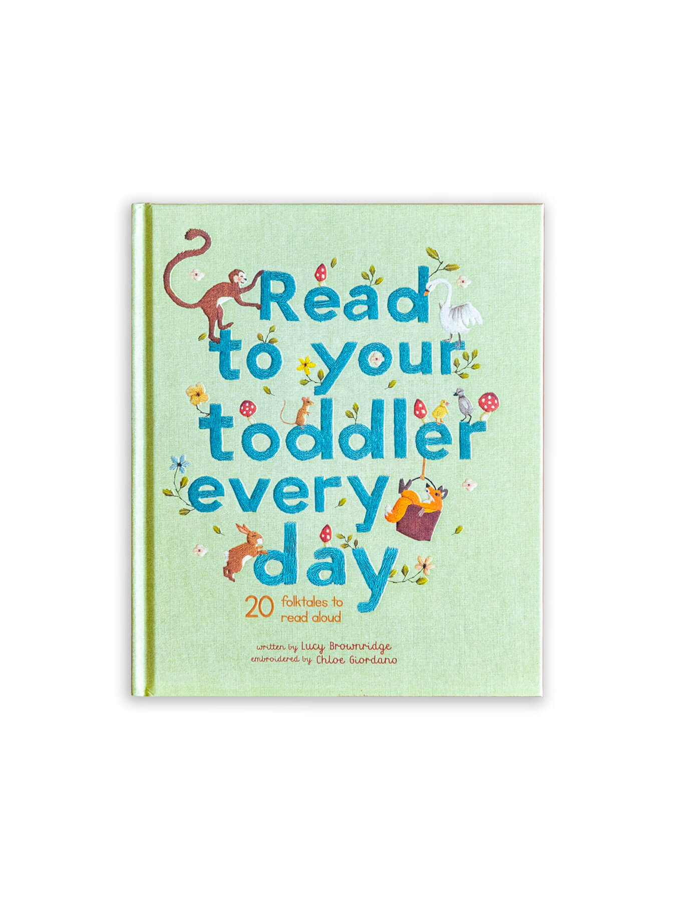 Read To Your Toddler Every Day - Lucy Brownridge