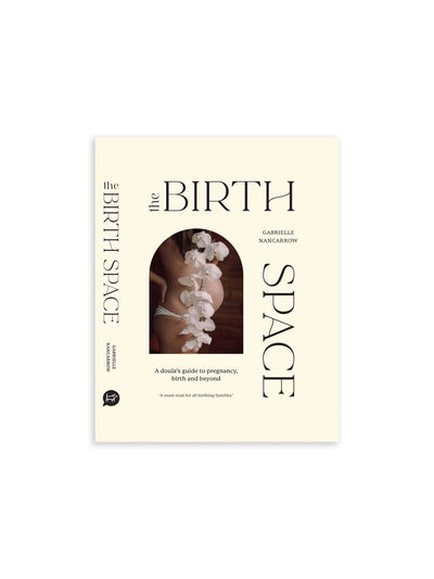 The Birth Space - Gabrielle Nancarrow