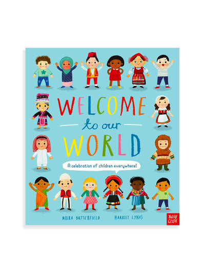 Welcome To Our World - Moira Butterfield